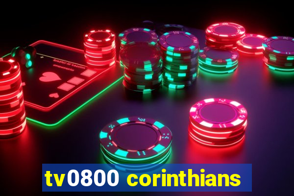 tv0800 corinthians